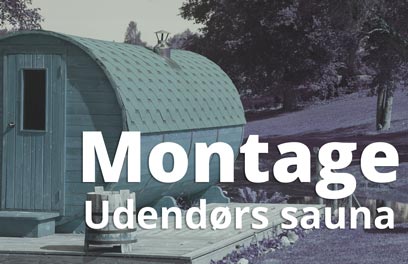 Montage af udendørs sauna